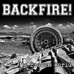 Backfire (NL) : My Broken World